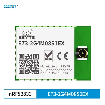 CDSENET nRF52833 радиочастотный чип с низким энергопотреблением Bluetooth-модуль E73-2G4M08S1EX Bluetooth-сетка с использованием 32-метрового кварцевого генератора промышленного класса