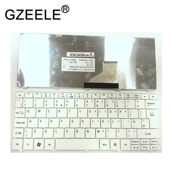 GZEELE новый Для Acer Aspire 521 532 D255 D260 D270 PAV70 PAV80 KBI100A099 ZH9 для шлюза LT32 LT3201u Великобритания белая клавиатура ноутбука 10