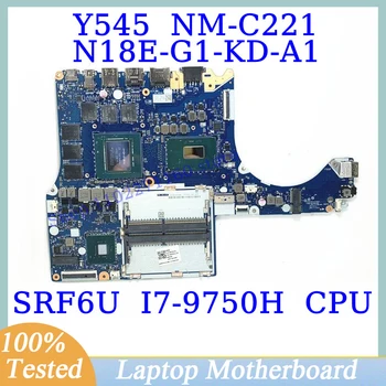 NM-C221 для Lenovo Y545 с материнской платой SRF6U I7-9750H CPU 5B20S42289 Материнская плата ноутбука N18E-G1-KD-A1 RTX2060 100% Полностью протестирована В порядке 14