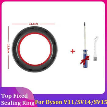 Верхнее фиксированное уплотнительное кольцо для пылесоса Dyson V11/SV14/SV15, мусорное ведро, Верхнее фиксированное уплотнительное кольцо с отверткой 8