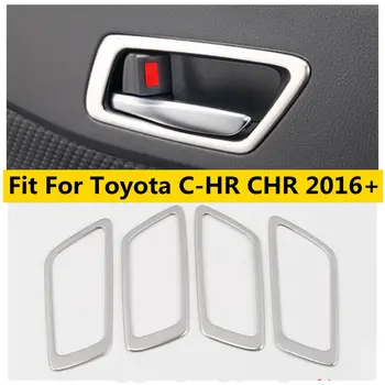 Внутренняя Дверная ручка с Ручным креплением, Накладка на Раму Чаши, подходит Для Toyota C-HR CHR 2016-2022, Аксессуары для интерьера 11
