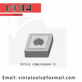 высокое качество, 10 шт./лот, YB7315 CNMG160608-TC твердосплавные токарные пластины с ЧПУ 8