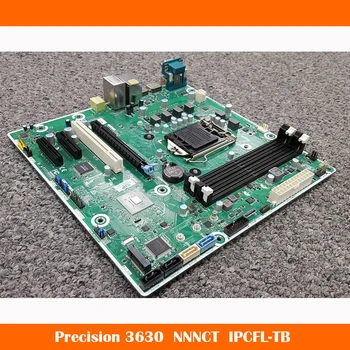 Для DELL Precision 3630 Материнская плата NNNCT 0NNNCT IPCFL-TB Поддержка процессора 8-го поколения Быстрая доставка Высокое Качество