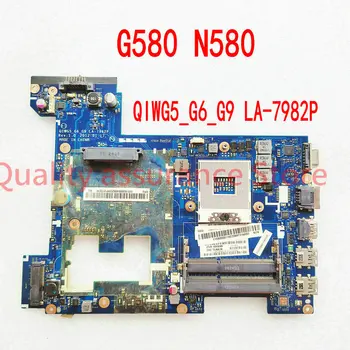 Для Lenovo G580 N580 Основная плата LA-7982P Материнская плата ноутбука QIWG5_G6_G9 LA-7982P Материнская плата LA-798 HM76 DDR3 2