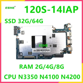 Для ноутбука Lenovo 120S-14IAP Материнская плата с интерфейсом M2 протестирована N3350 N4200 CPU 4G 8G RAM SSD 32G 64G 5B20P23888 5B20P23884 8