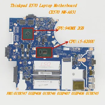 Для Ноутбука Lenovo Thinkpad E570 E570C Независимая Графическая Материнская плата i5-6200U 01YR747 01EP408 01YR746 01EP407 01EP406 01YR745 9