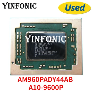 Используемый чипсет YM2500C4T4MFB A10-9600P BGA с шариком протестирован на 100% хорошая работа 9