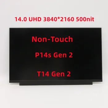 Новый для Lenovo Thinkpad P14s T14s Gen 2 ЖК-экран UHD 3860*2160 без сенсорного экрана MNE001EA1-4-1 NE140QUM-N6A 5D10V82379 5D10V82380