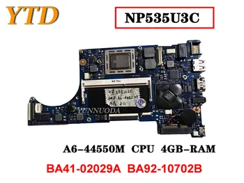 Оригинал для Samsung NP535U3C материнская плата для ноутбука A6-44550M процессор 4 ГБ оперативной памяти BA41-02029A BA92-10702B Протестировано хорошее Бесплатная доставка