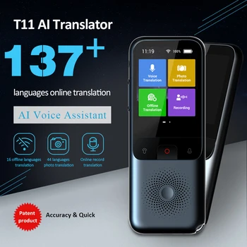 Портативный интеллектуальный голосовой переводчик T11 на 137 языков, многоязычная речь в режиме реального времени, интерактивный офлайн-переводчик для деловых поездок 1