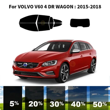 Предварительно Обработанная нанокерамика car UV Window Tint Kit Автомобильная Пленка Для Окон VOLVO V60 4 DR WAGON 2015-2018 4