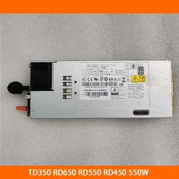 Серверный блок питания для Lenovo TD350 RD650 RD550 RD450 550 Вт DPS-550AB-5 A 2
